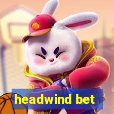 headwind bet